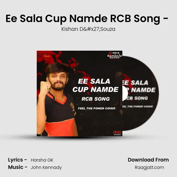 Ee Sala Cup Namde RCB Song - (Feel The Power Cover) - Kishan D'Souza album cover 