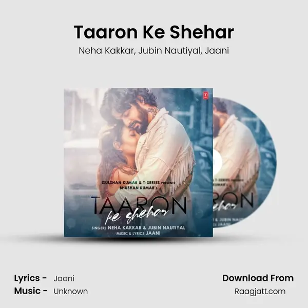 Taaron Ke Shehar - Neha Kakkar album cover 