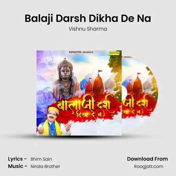 Balaji Darsh Dikha De Na mp3 song