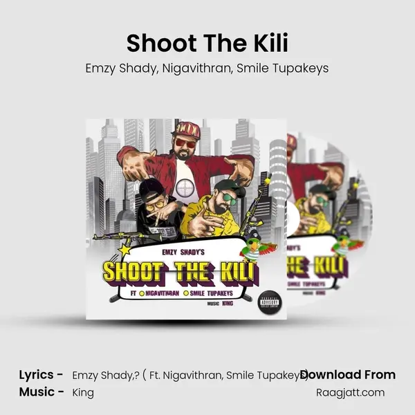 Shoot The Kili - Emzy Shady album cover 