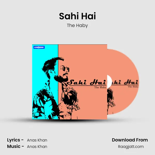 Sahi Hai mp3 song