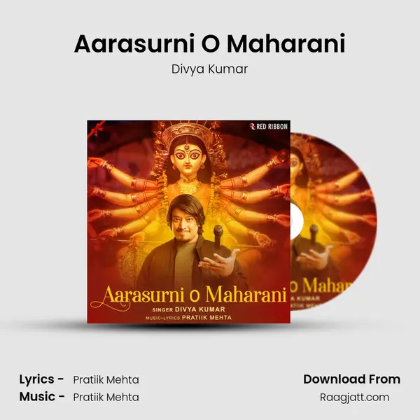 Aarasurni O Maharani - Divya Kumar album cover 