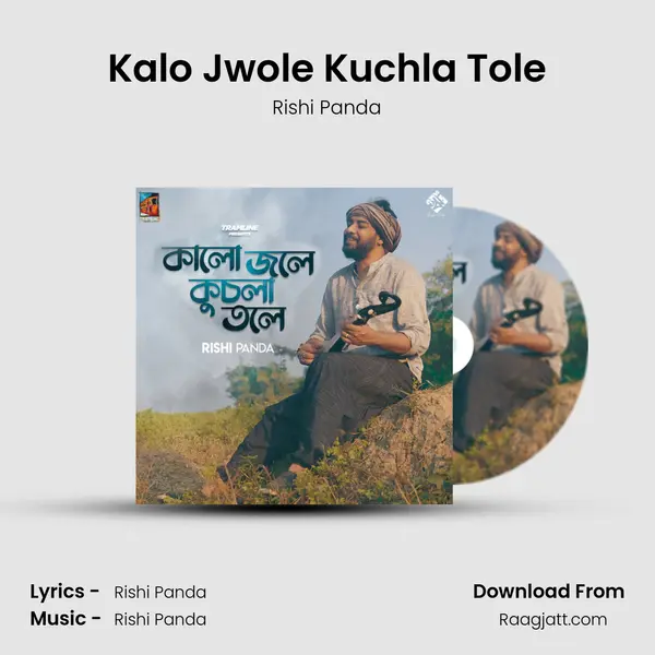 Kalo Jwole Kuchla Tole - Rishi Panda album cover 