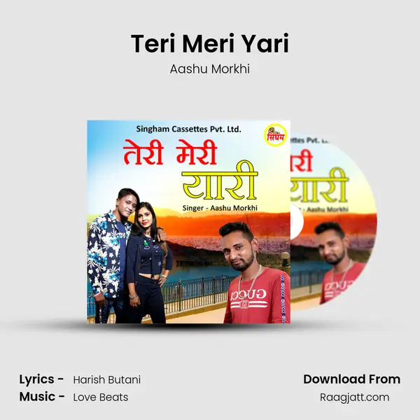 Teri Meri Yari - Aashu Morkhi album cover 