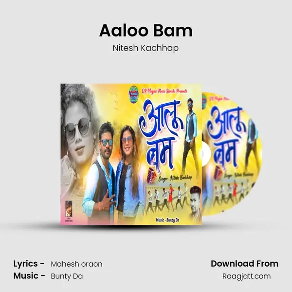 Aaloo Bam mp3 song