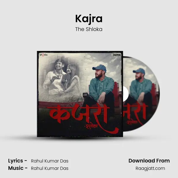 Kajra - The Shloka album cover 