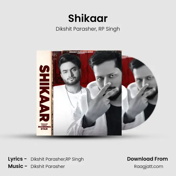 Shikaar mp3 song