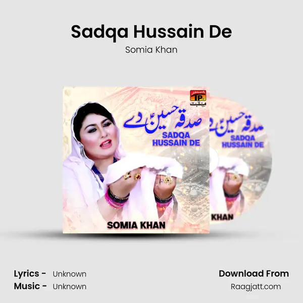 Sadqa Hussain De - Somia Khan album cover 