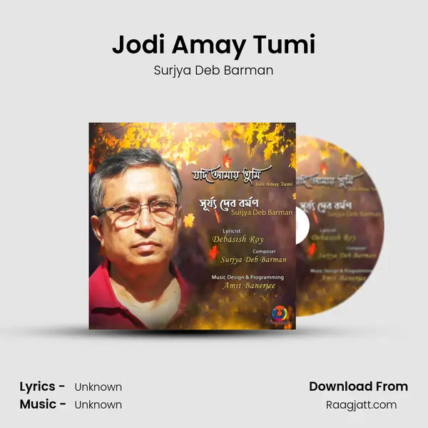 Jodi Amay Tumi - Surjya Deb Barman album cover 