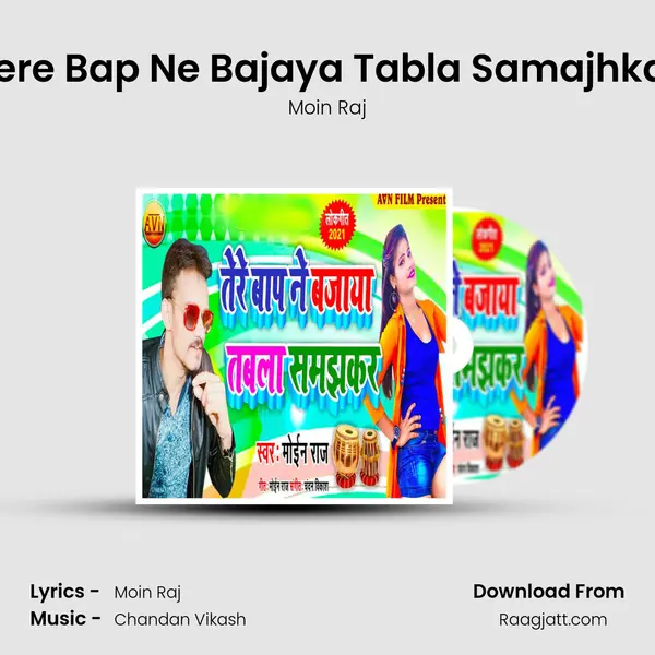 Tere Bap Ne Bajaya Tabla Samajhkar - Moin Raj album cover 