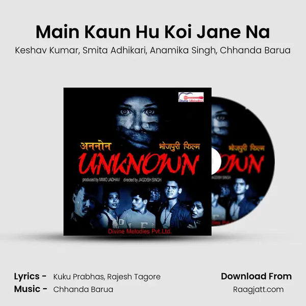 Main Kaun Hu Koi Jane Na - Keshav Kumar album cover 