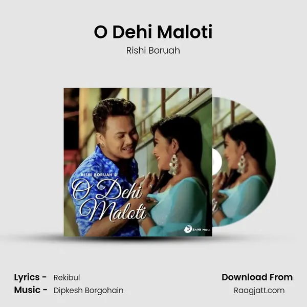 O Dehi Maloti - Rishi Boruah album cover 