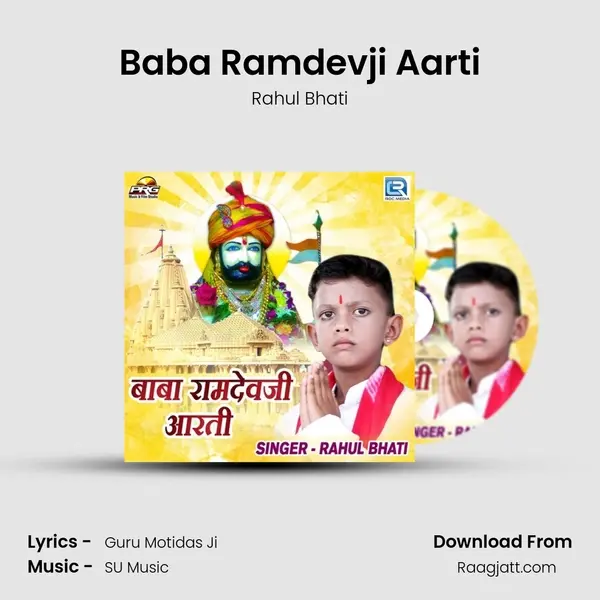 Baba Ramdevji Aarti - Rahul Bhati album cover 