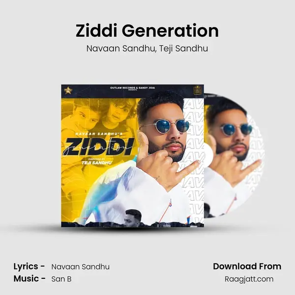 Ziddi Generation mp3 song