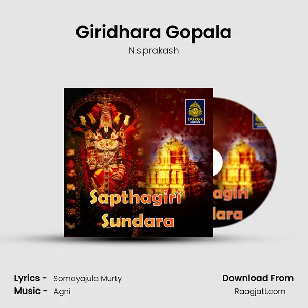 Giridhara Gopala - N.s.prakash mp3 song