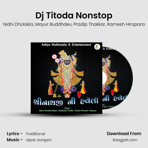 Dj Titoda Nonstop - Nidhi Dholakia album cover 