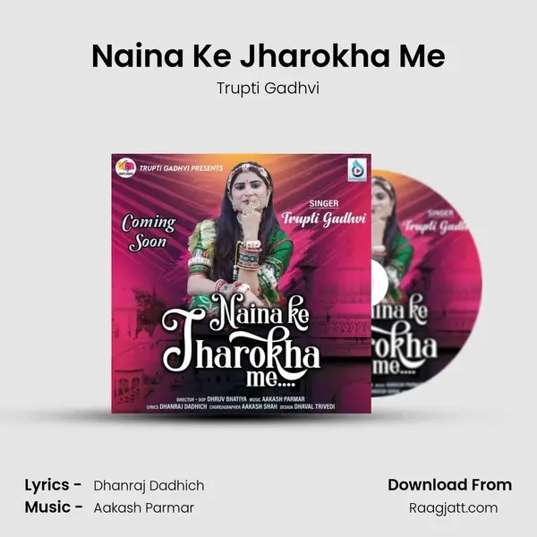 Naina Ke Jharokha Me - Trupti Gadhvi album cover 