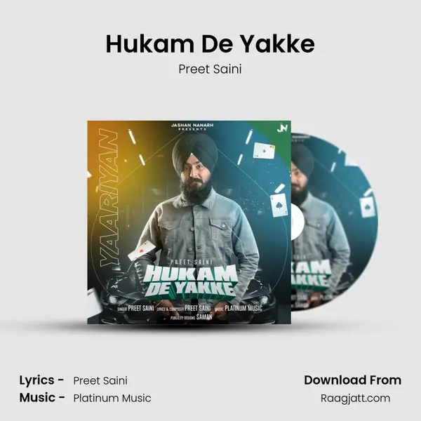 Hukam De Yakke - Preet Saini album cover 