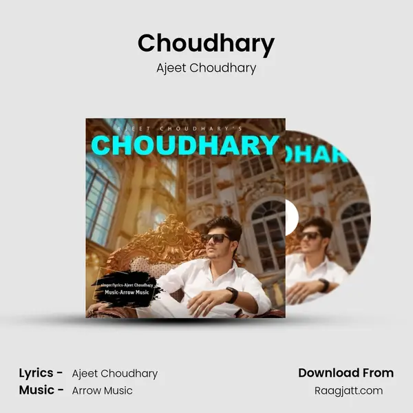 Choudhary - Ajeet Choudhary album cover 