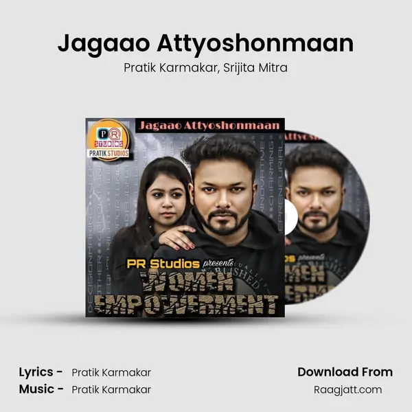 Jagaao Attyoshonmaan mp3 song