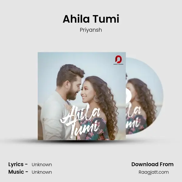 Ahila Tumi mp3 song