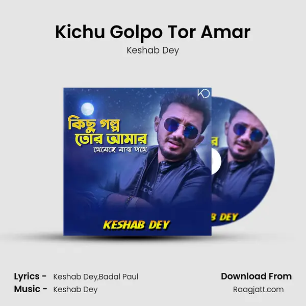 Kichu Golpo Tor Amar mp3 song