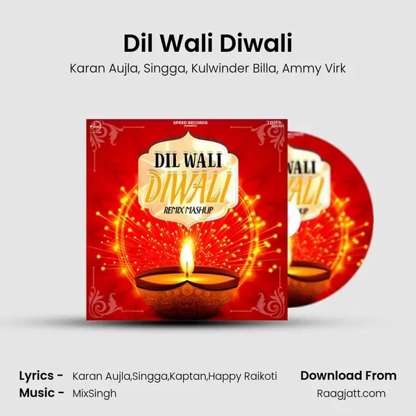 Dil Wali Diwali mp3 song