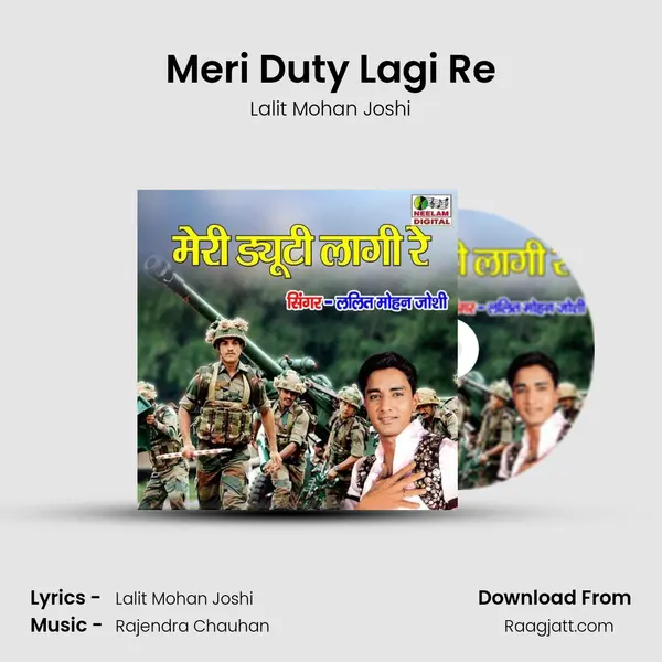 Meri Duty Lagi Re mp3 song