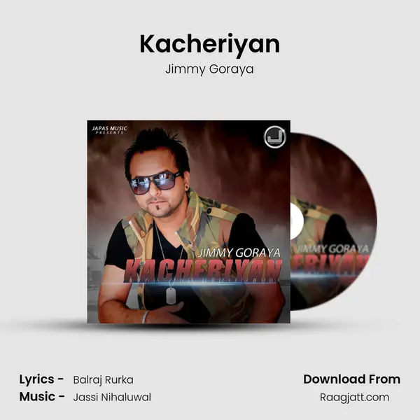 Kacheriyan - Jimmy Goraya album cover 