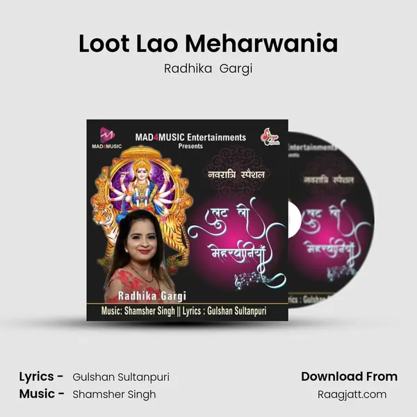 Loot Lao Meharwania - Radhika  Gargi album cover 