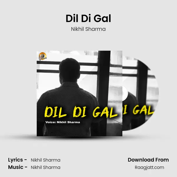 Dil Di Gal - Nikhil Sharma album cover 