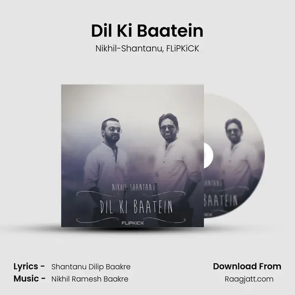 Dil Ki Baatein - Nikhil-Shantanu album cover 