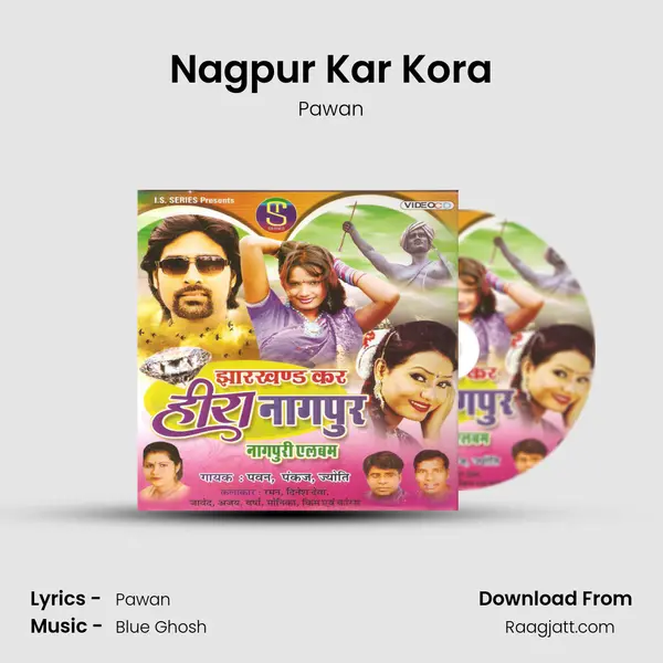 Nagpur Kar Kora mp3 song