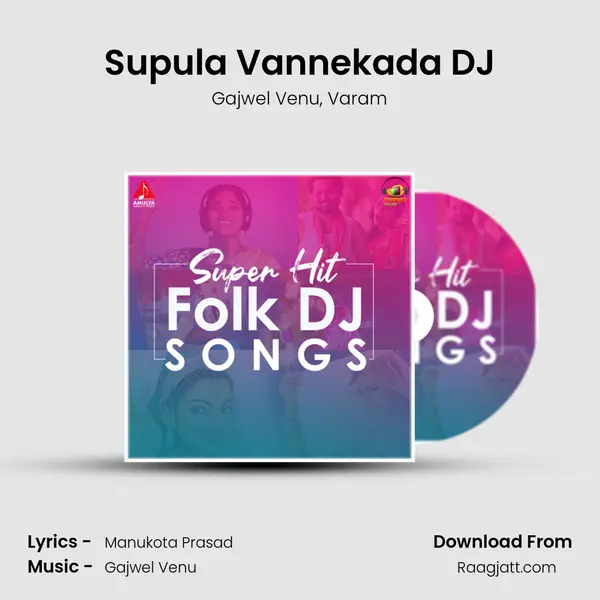 Supula Vannekada DJ mp3 song