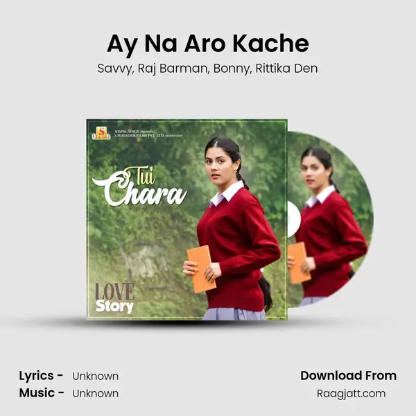 Ay Na Aro Kache mp3 song