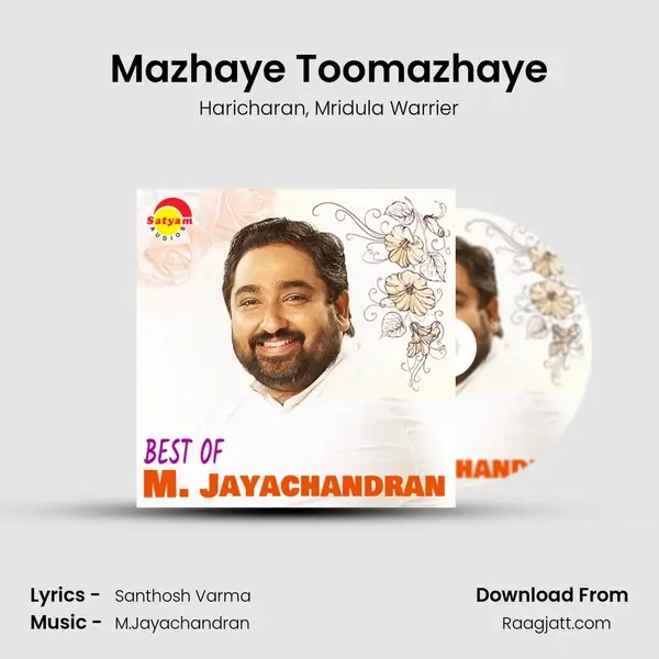 Mazhaye Toomazhaye mp3 song