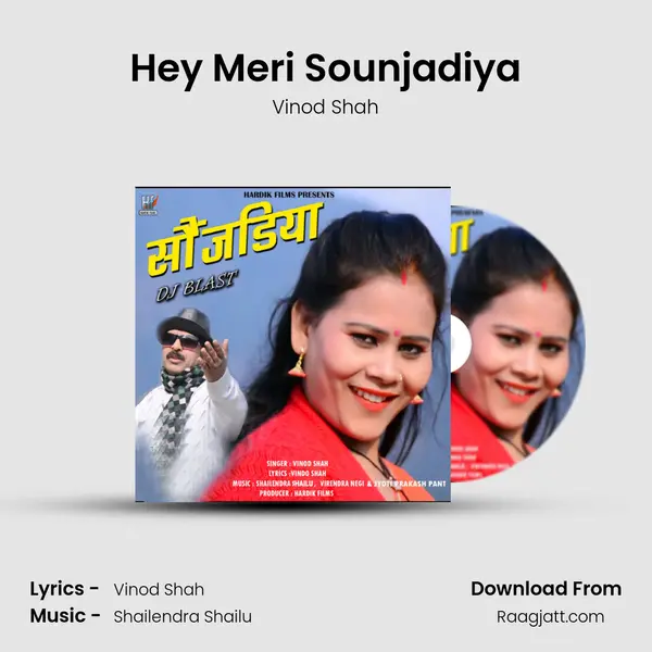 Hey Meri Sounjadiya - Vinod Shah album cover 