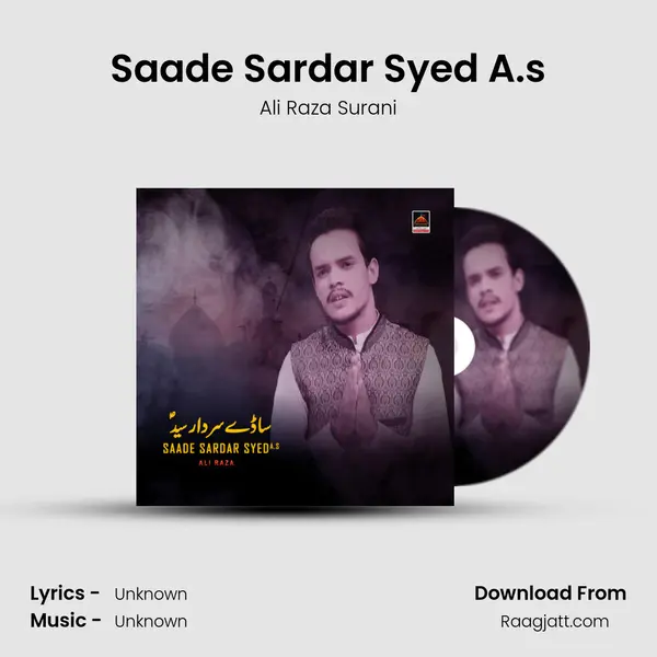 Saade Sardar Syed A.s mp3 song