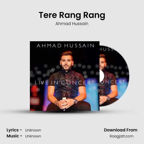 Tere Rang Rang - Ahmad Hussain album cover 