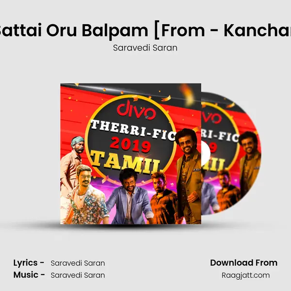 Oru Sattai Oru Balpam [From - Kanchana 3] mp3 song