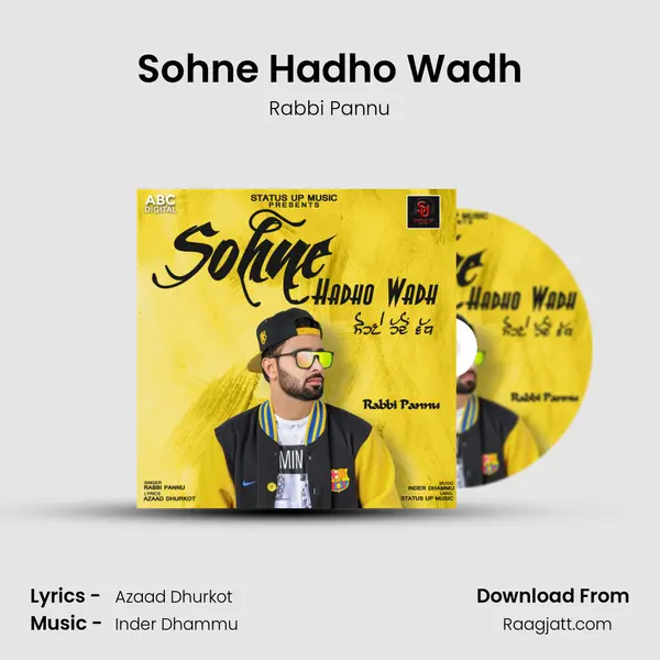 Sohne Hadho Wadh mp3 song