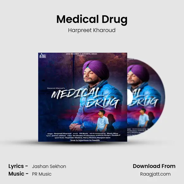 Medical Drug mp3 song