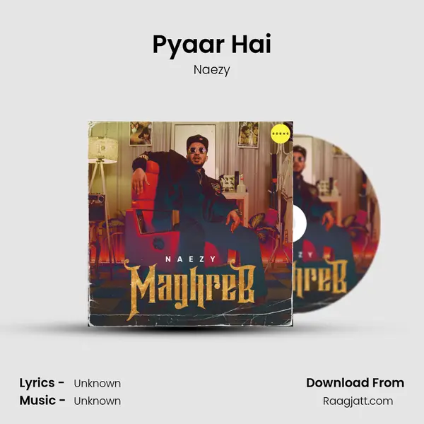 Pyaar Hai - Naezy album cover 