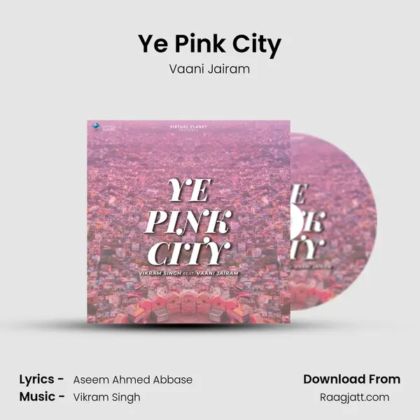 Ye Pink City mp3 song