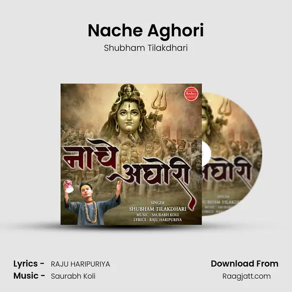 Nache Aghori - Shubham Tilakdhari album cover 