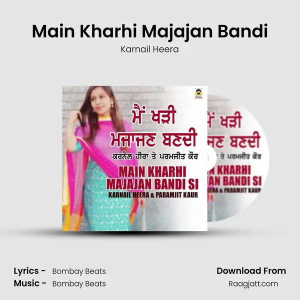 Main Kharhi Majajan Bandi - Karnail Heera album cover 