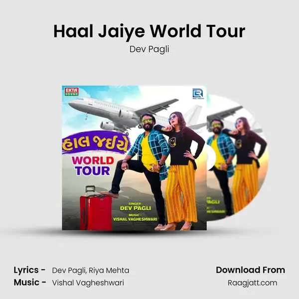 Haal Jaiye World Tour - Dev Pagli album cover 