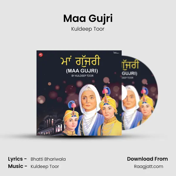 Maa Gujri mp3 song