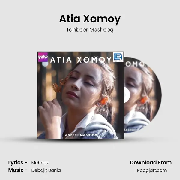 Atia Xomoy mp3 song