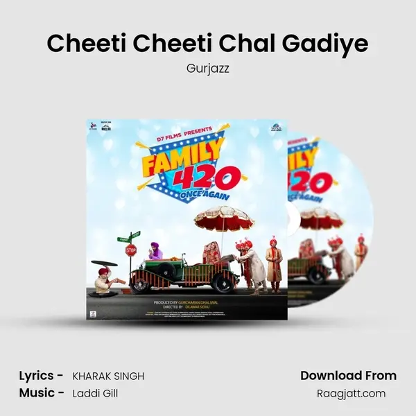 Cheeti Cheeti Chal Gadiye - Gurjazz album cover 